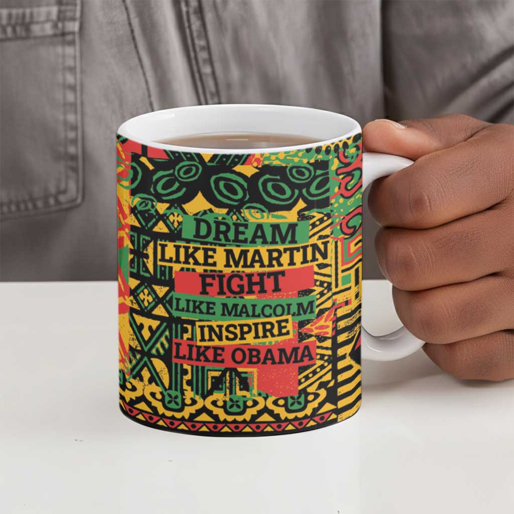 Black History Black Month Dream Like Ceramic Mug