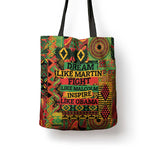 Black History Black Month Dream Like Tote Bag