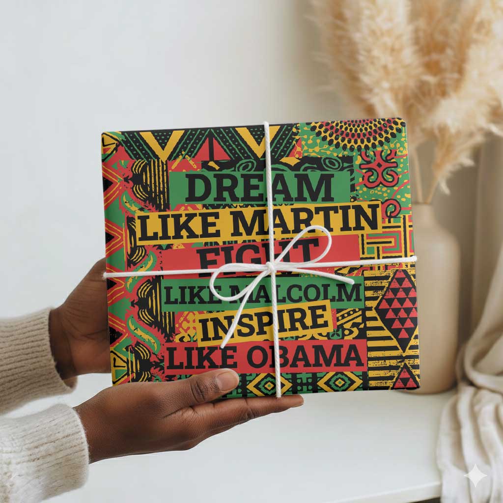 Black History Black Month Dream Like Wrapping Paper - African Pride