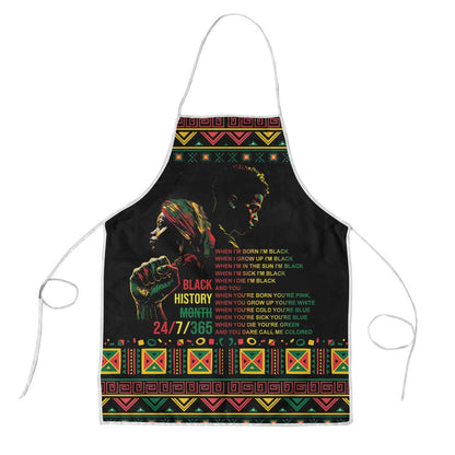 When I'm Born I'm Black Apron Black History Black Month