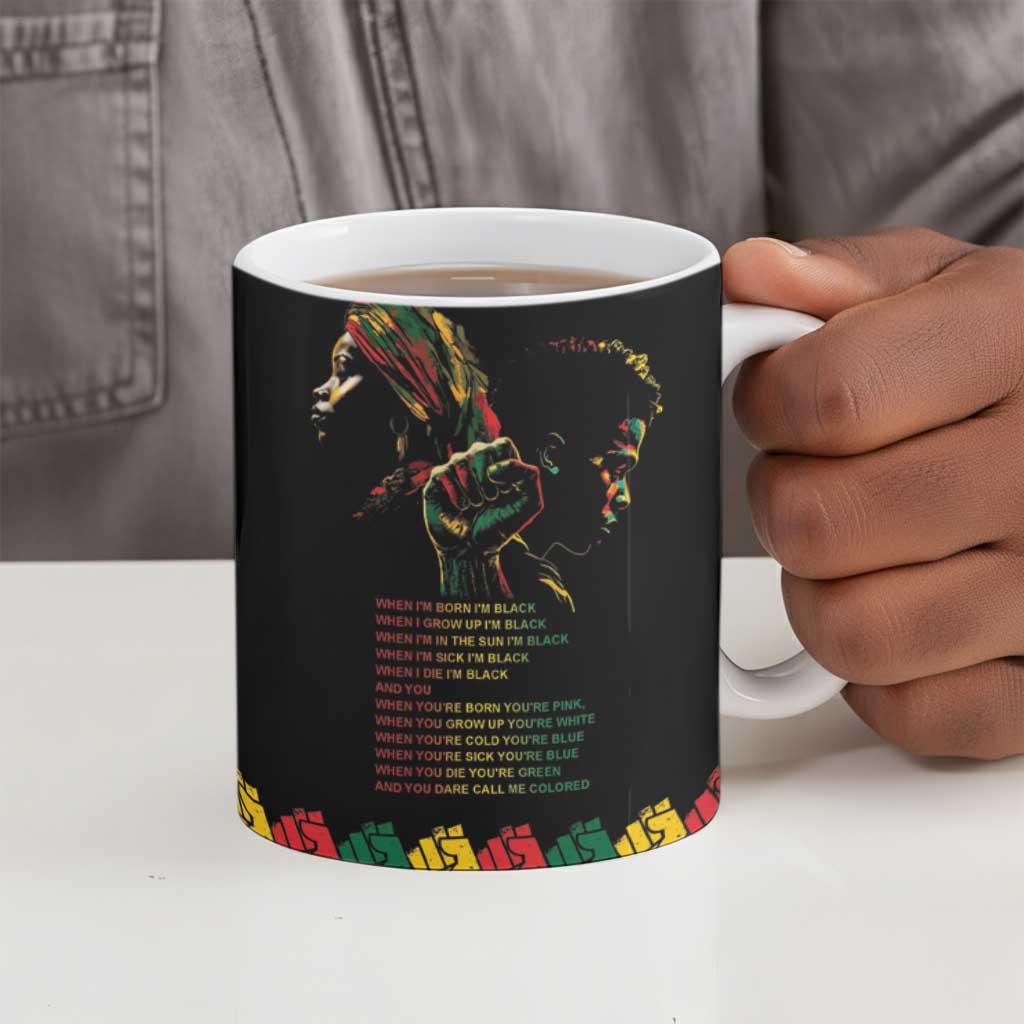 When I'm Born I'm Black Ceramic Mug Black History Black Month