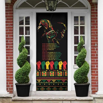 When I'm Born I'm Black Door Cover Black History Black Month