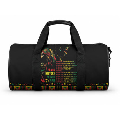When I'm Born I'm Black Duffle Bag Black History Black Month