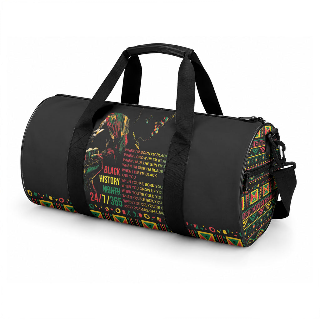 When I'm Born I'm Black Duffle Bag Black History Black Month