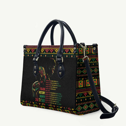 When I'm Born I'm Black Leather Bag Black History Black Month