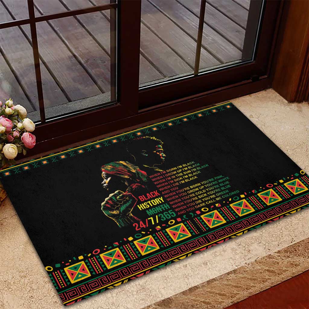 When I'm Born I'm Black Rubber Doormat Black History Black Month