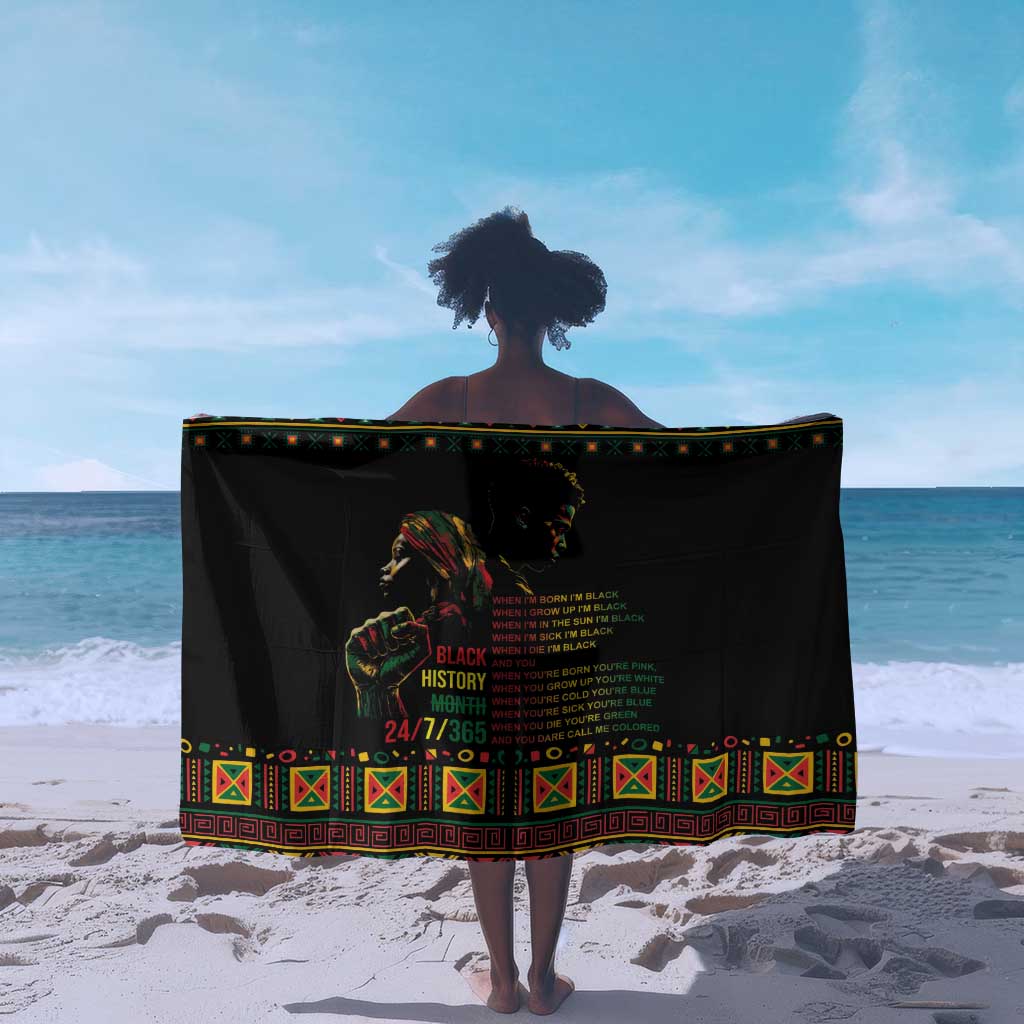 When I'm Born I'm Black Sarong Black History Black Month