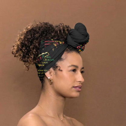 When I'm Born I'm Black Simple Headwrap Black History Black Month