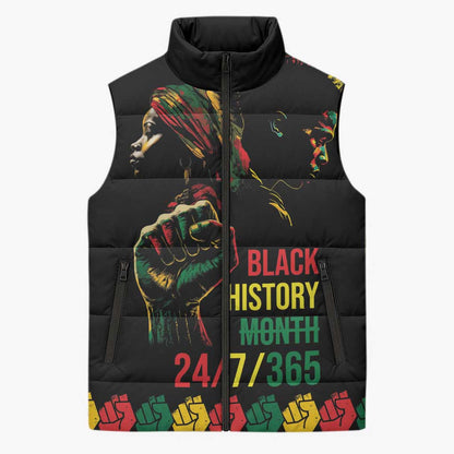 When I'm Born I'm Black Sleeveless Puffer Jacket Black History Black Month