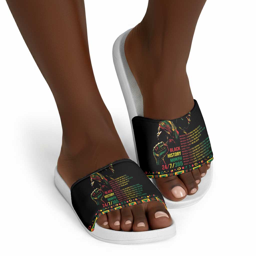 When I'm Born I'm Black Slide Sandals Black History Black Month