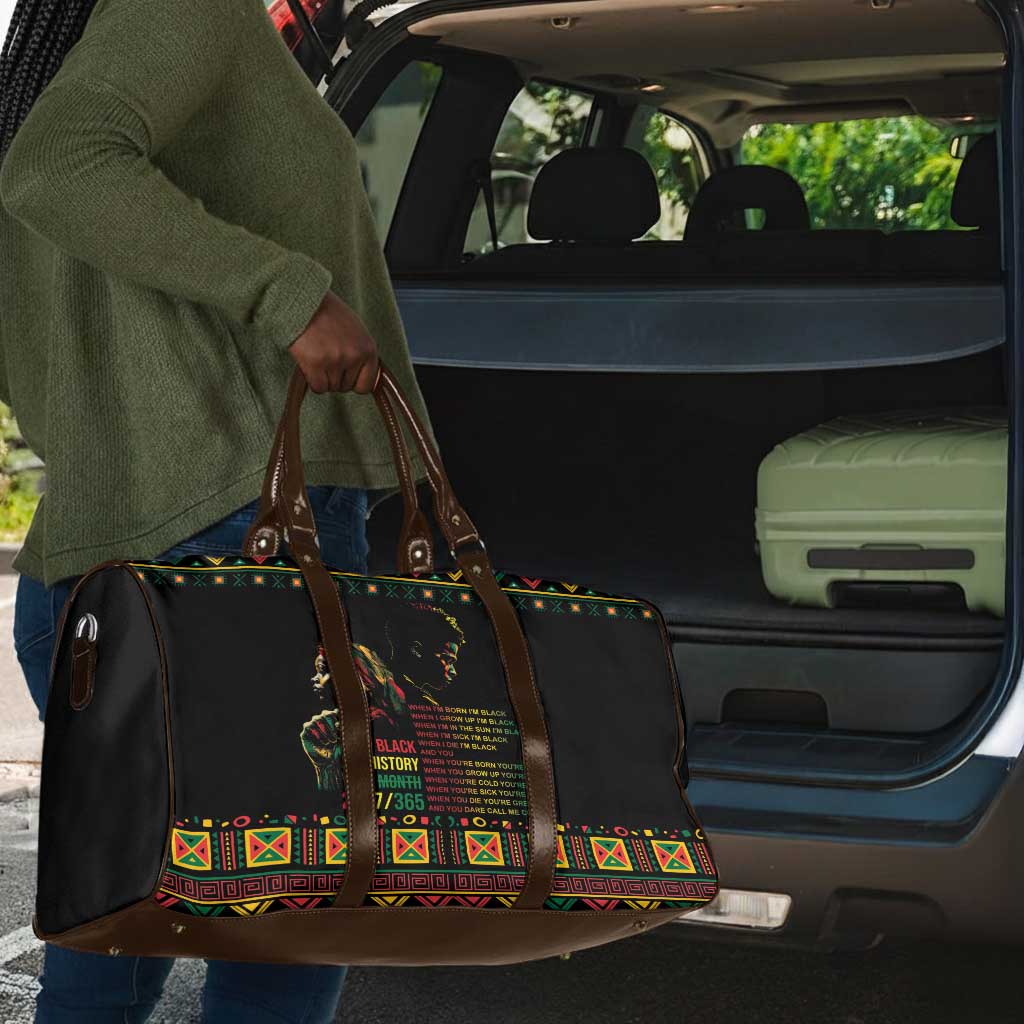 When I'm Born I'm Black Travel Bag Black History Black Month