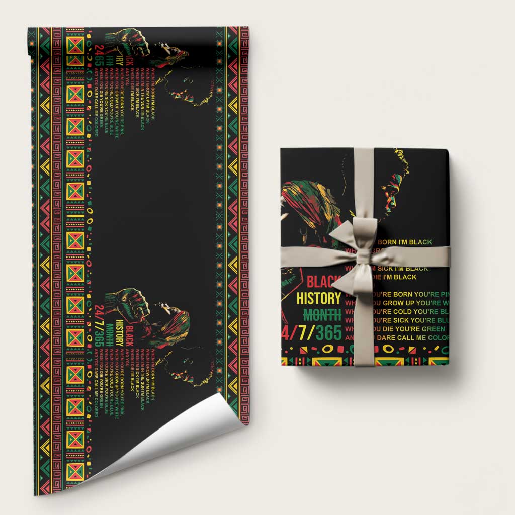When I'm Born I'm Black Wrapping Paper Black History Black Month - African Pride