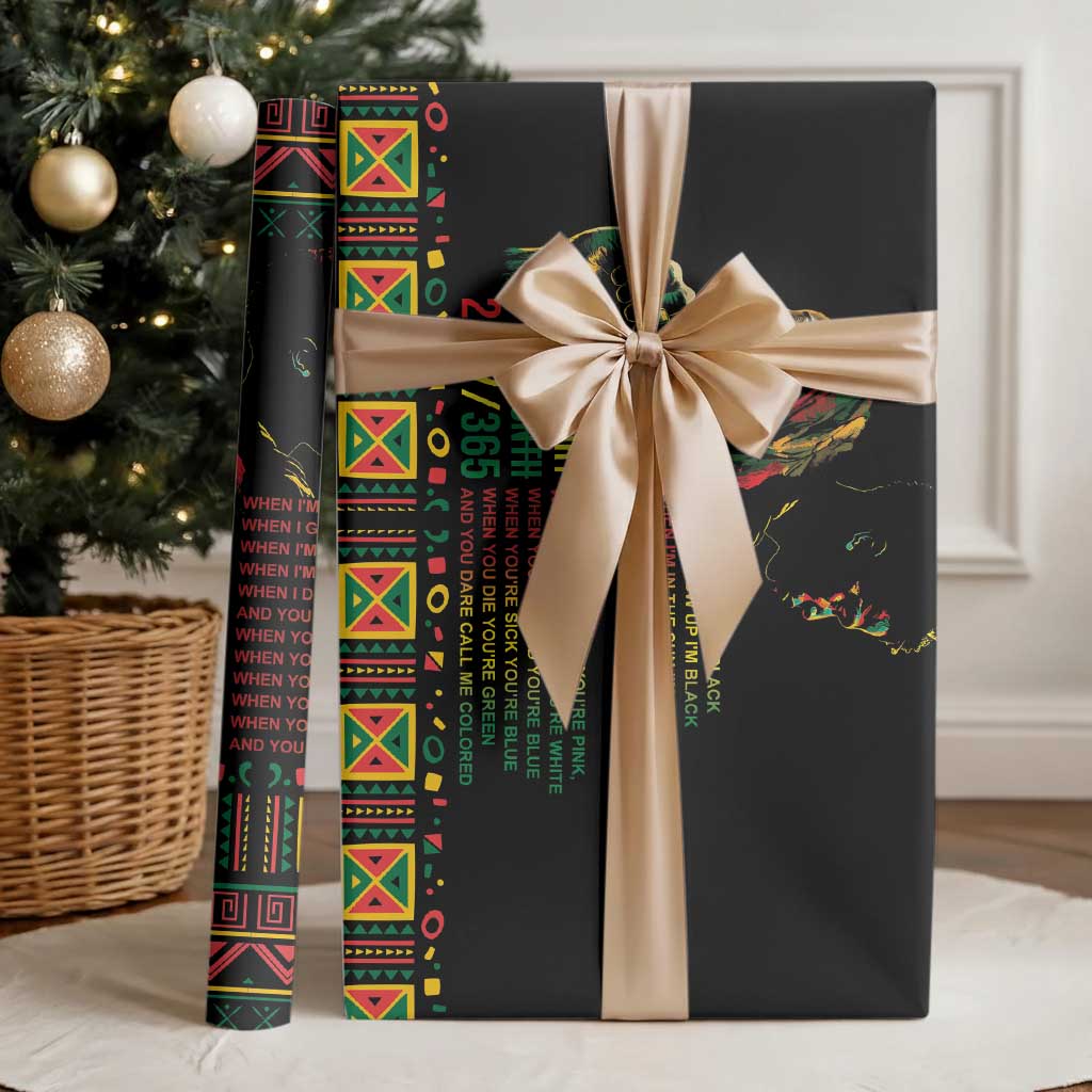 When I'm Born I'm Black Wrapping Paper Black History Black Month - African Pride