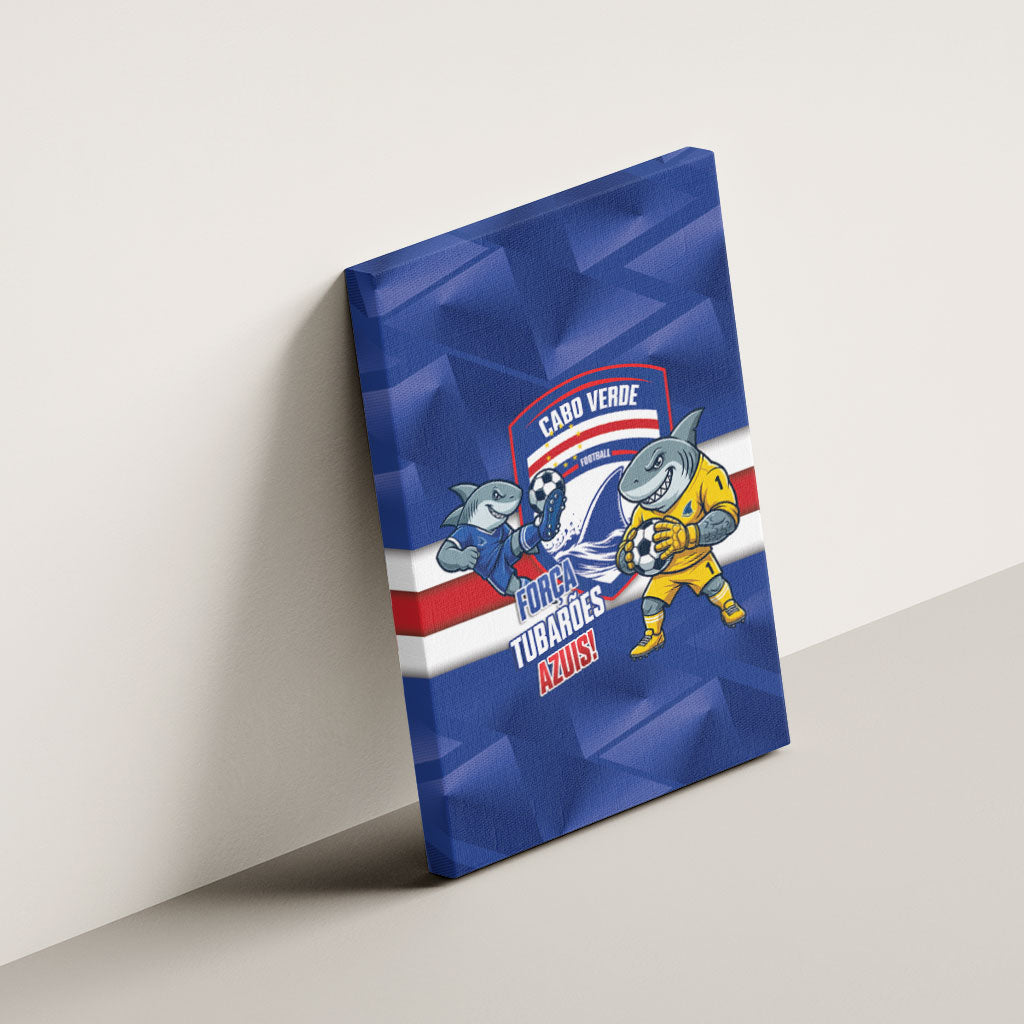 Cabo Verde Football 2026 Canvas Wall Art Forca Tubaroes Azuis