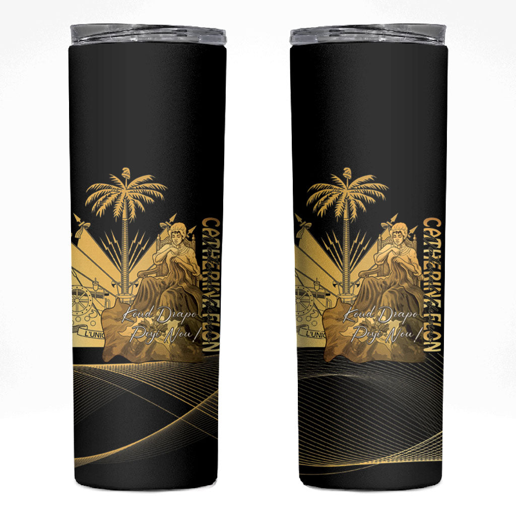 Catherine Flon Haiti Flag Day Skinny Tumbler National Heroine Koud Drapo Peyi Nou