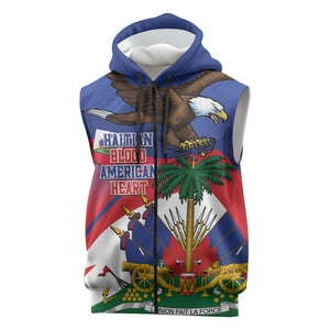 Haiti Flag Day Sleeveless Zip Hoodie Haitian Blood American Heart Eagle With Flag