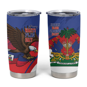 Haiti Flag Day Tumbler Cup Haitian Blood American Heart Eagle With Flag
