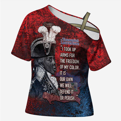 Personalized Toussaint Louverture Afro Haiti Cross Shoulder Shirt Haitian Father Grunge Style - African Pride