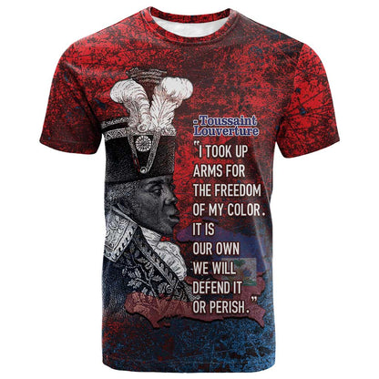 Personalized Toussaint Louverture Afro Haiti T shirt Haitian Father Grunge Style LT14