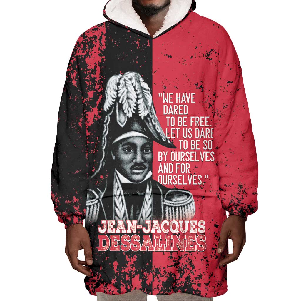 Personalized Jean-Jacques Dessalines Afro Haiti Wearable Blanket Hoodie Emperor Of First Empire Grunge Style - African Pride