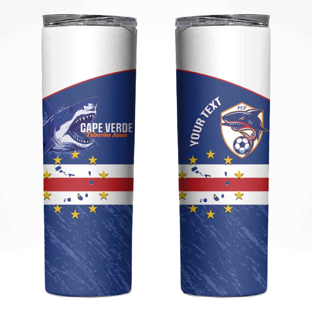 Cape Verde Football Custom Skinny Tumbler Come On Tubaroes Azuis Shark - African Pride