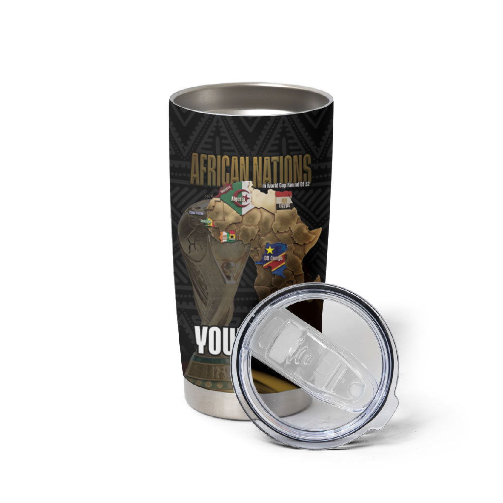 African Nations 2026 World Football Custom Tumbler Cup We All Make History