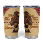 African Woman Tumbler Cup I Am The Storm - African Pride