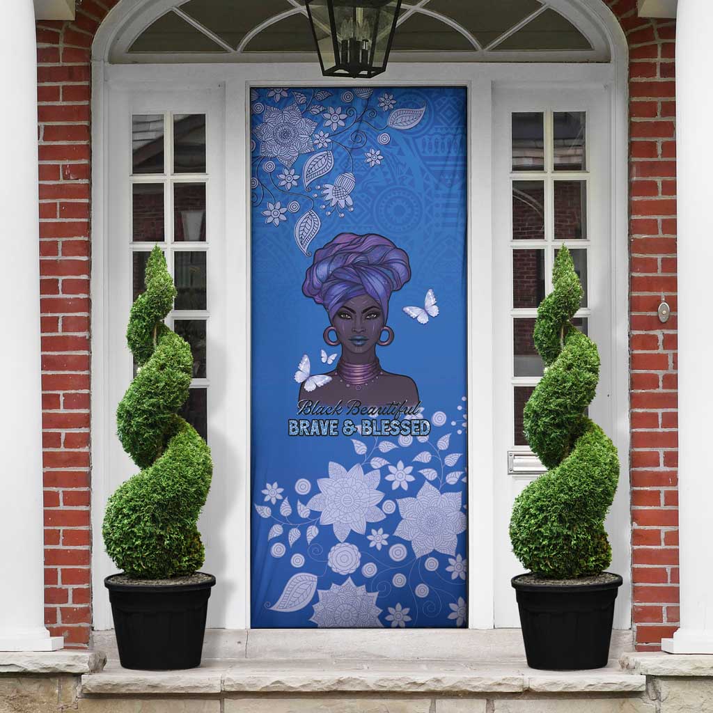 African Women Door Cover Black Beautiful Brave and Bressed - Blue Color