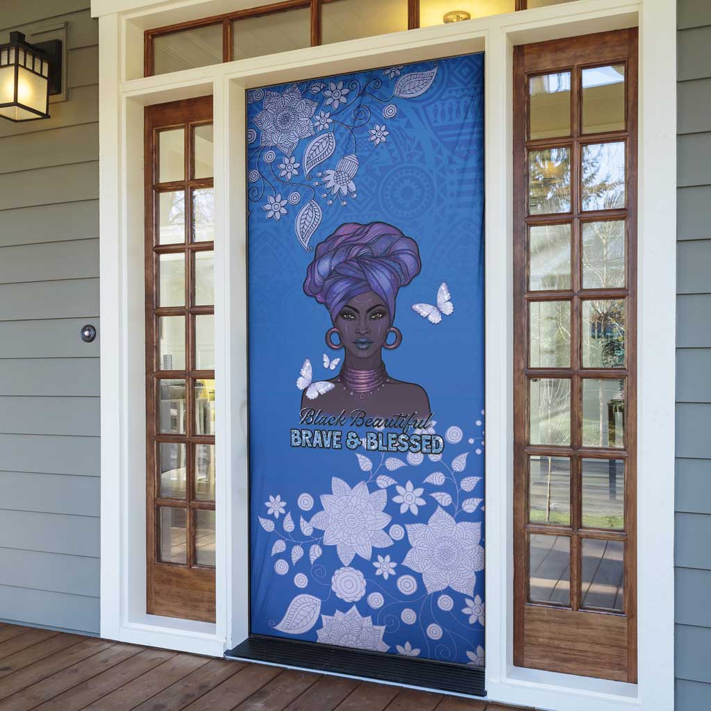 African Women Door Cover Black Beautiful Brave and Bressed - Blue Color