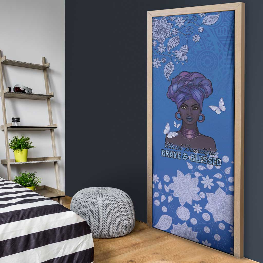 African Women Door Cover Black Beautiful Brave and Bressed - Blue Color
