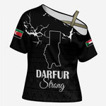 Darfur Sudan Strong Cross Shoulder Shirt Pray for Tarseen