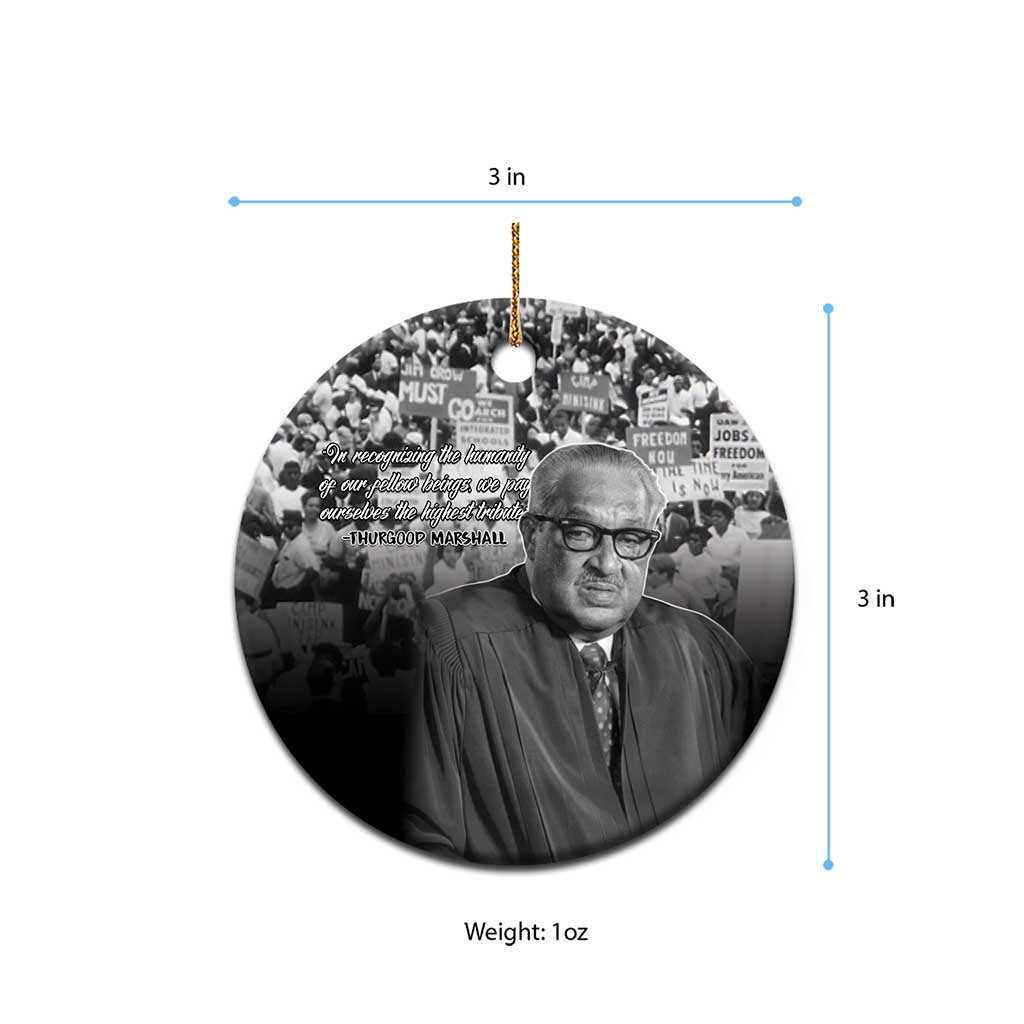 Civil Rights Leaders Bridge to Equality Ceramic Ornament Thurgood Marshall - African Pride