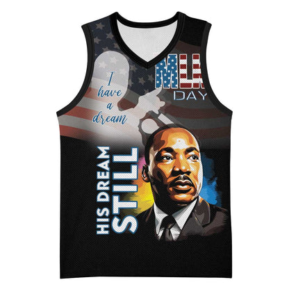 Black Americans Happy MLK Day Basketball Jersey I Have A Dream LT15
