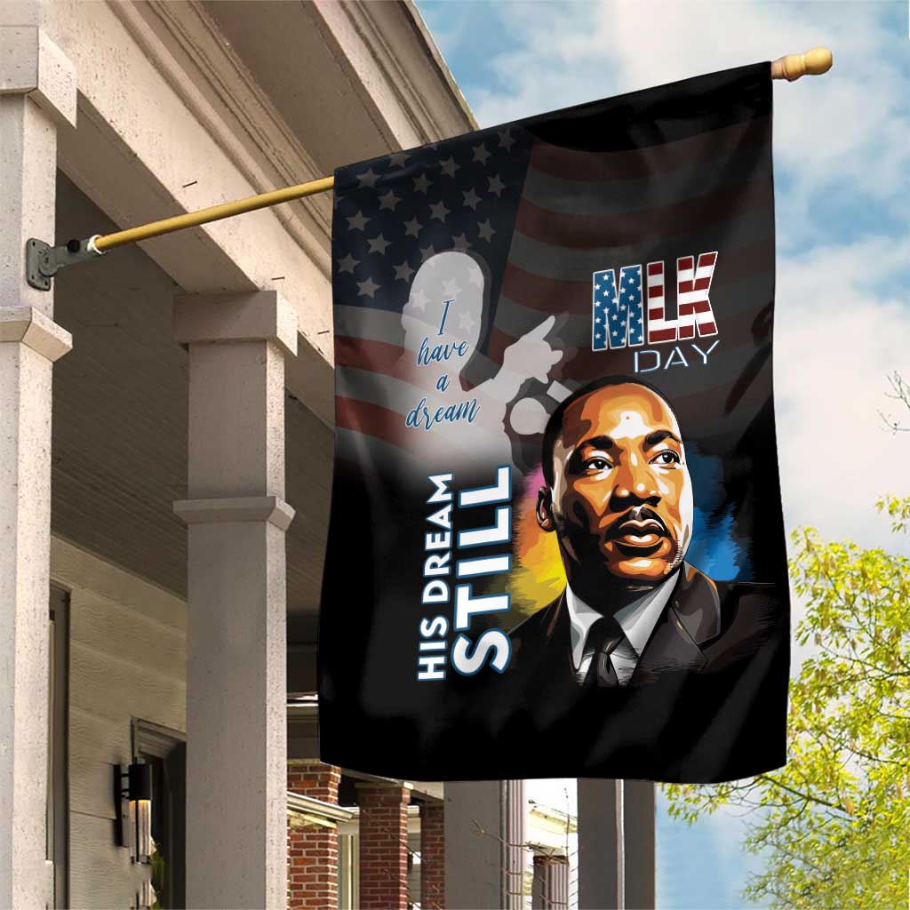 Black Americans Happy MLK Day Garden Flag I Have A Dream