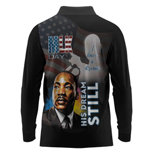 Black Americans Happy MLK Day Long Sleeve Polo Shirt I Have A Dream