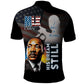 Black Americans Happy MLK Day Polo Shirt I Have A Dream