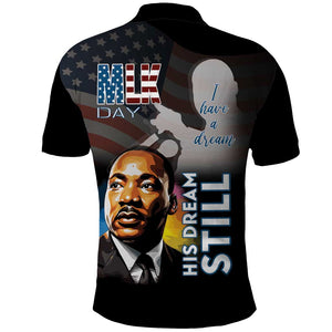 Black Americans Happy MLK Day Polo Shirt I Have A Dream