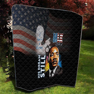 Black Americans Happy MLK Day Quilt I Have A Dream