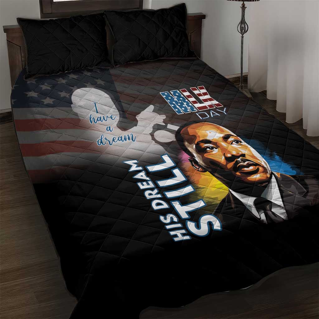 Black Americans Happy MLK Day Quilt Bed Set I Have A Dream