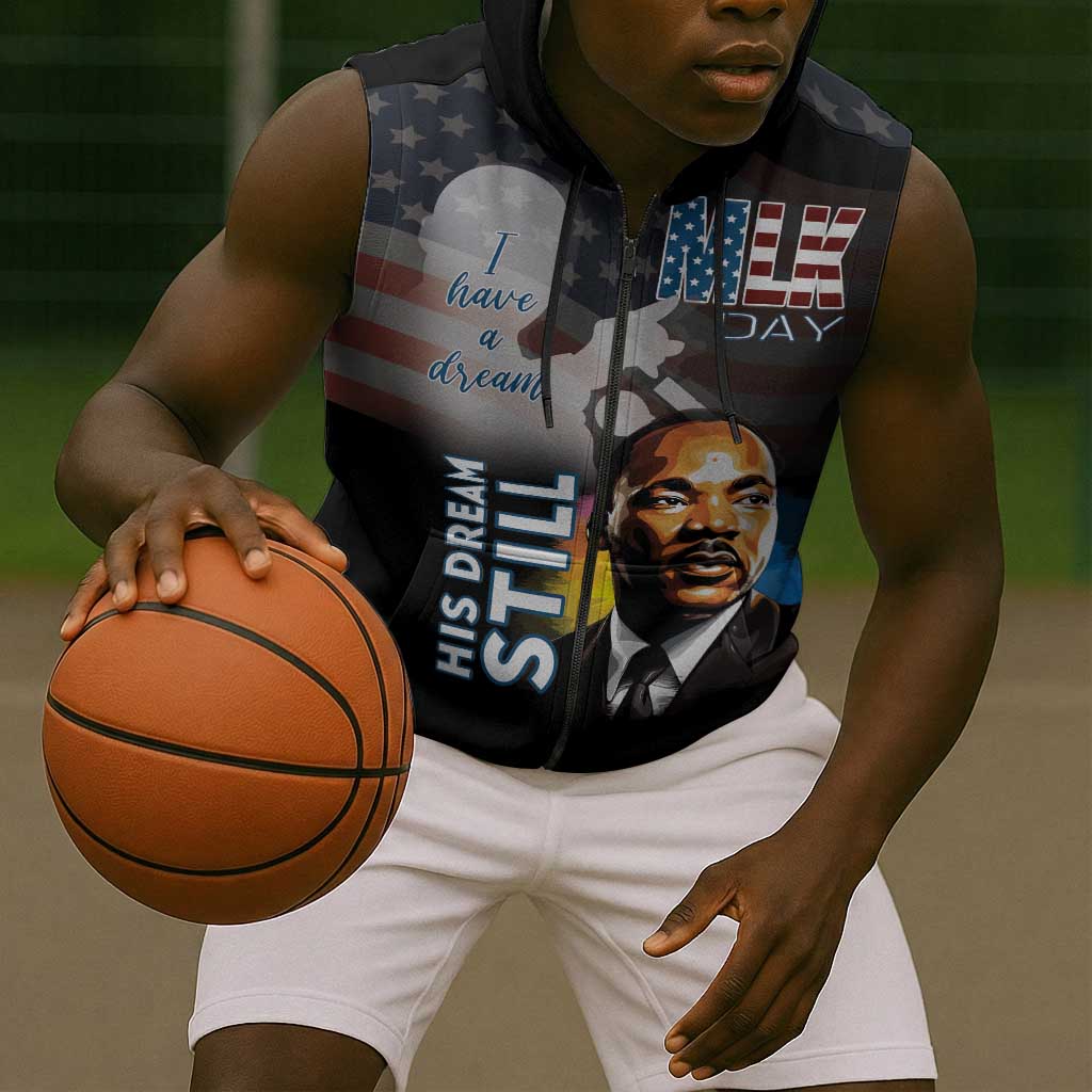 Black Americans Happy MLK Day Sleeveless Zip Hoodie I Have A Dream - African Pride