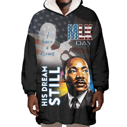 Black Americans Happy MLK Day Wearable Blanket Hoodie I Have A Dream