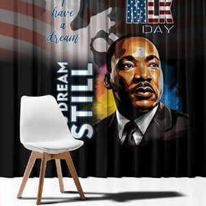 Black Americans Happy MLK Day Window Curtain I Have A Dream