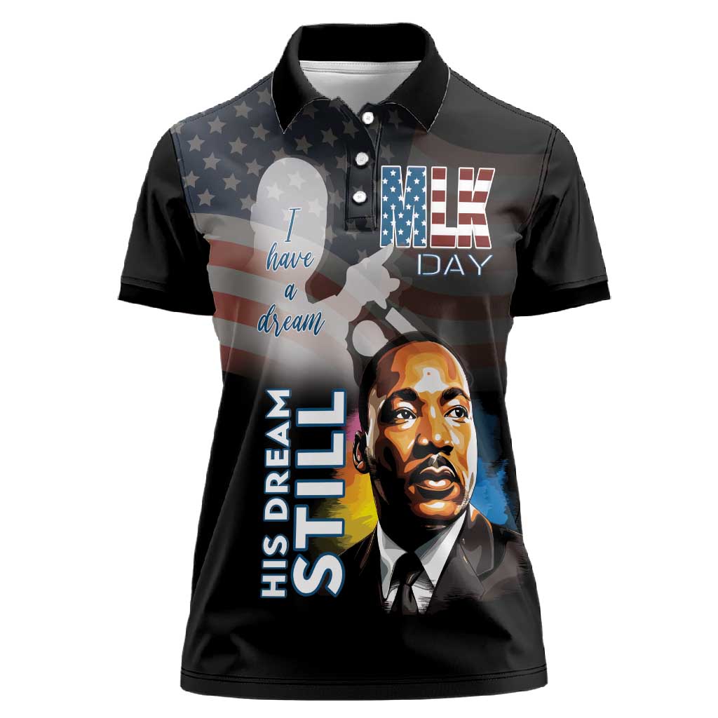 Black Americans Happy MLK Day Women Polo Shirt I Have A Dream