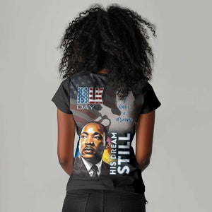 Black Americans Happy MLK Day Women V-Neck T-Shirt I Have A Dream