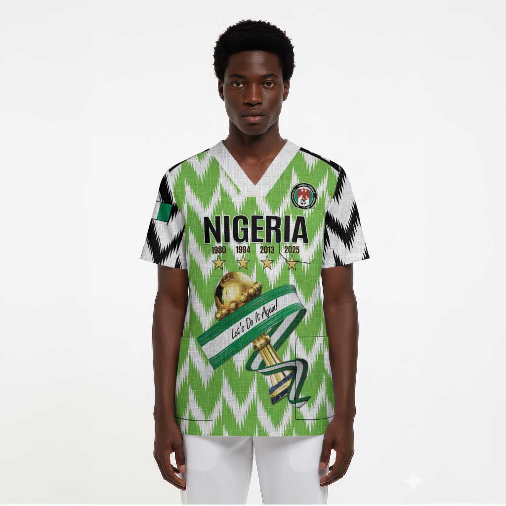 Custom Nigeria Football Scrub Top Super Eagles - Let’s Do It Again
