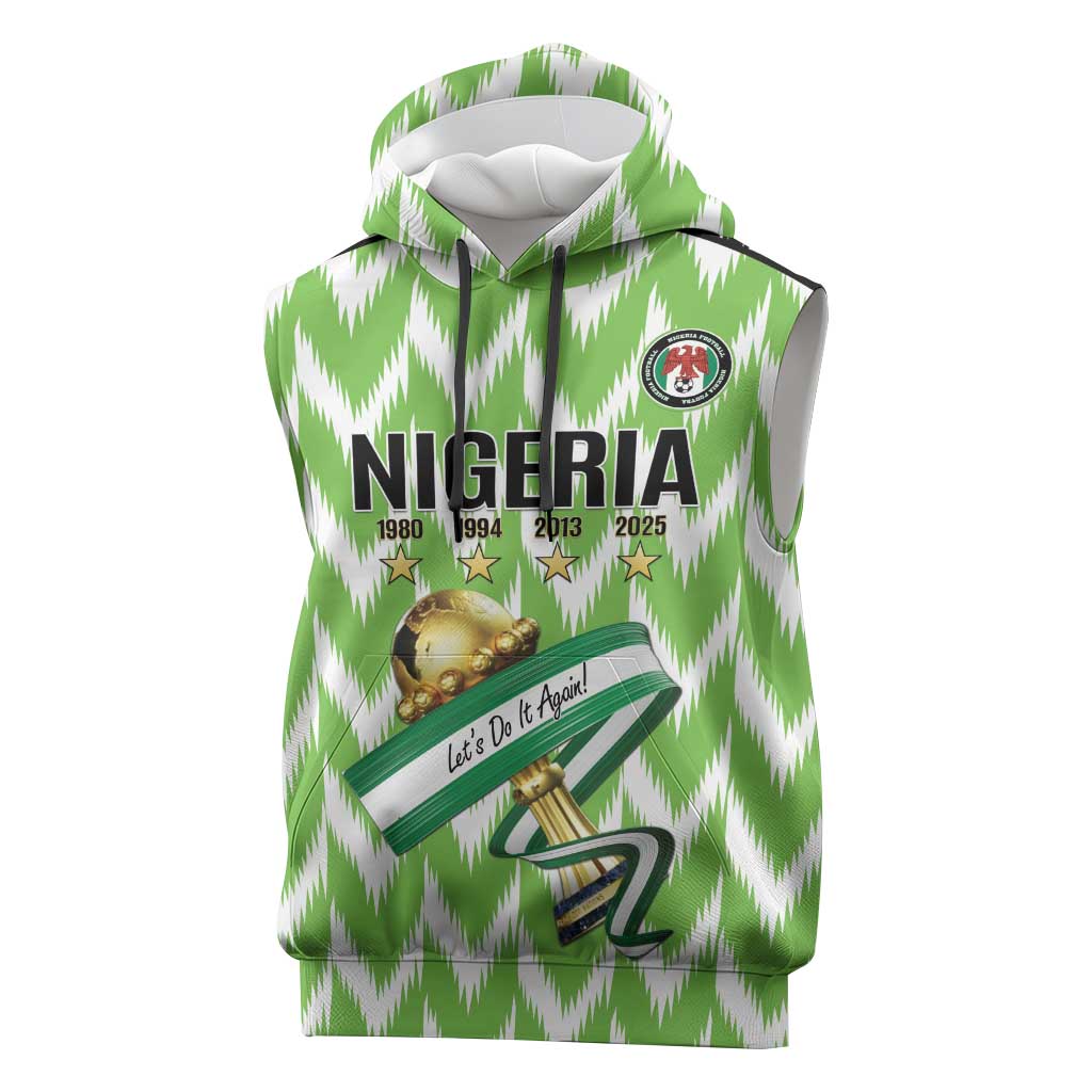 Custom Nigeria Football Sleeveless Hoodie Super Eagles - Let’s Do It Again