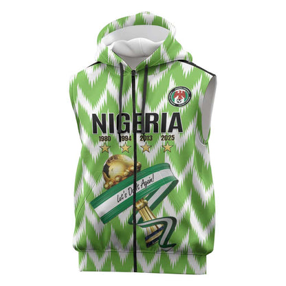 Custom Nigeria Football Sleeveless Zip Hoodie Super Eagles - Let’s Do It Again