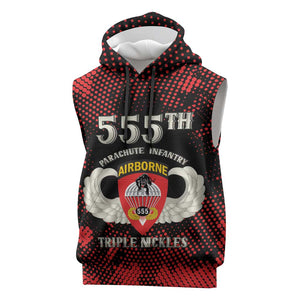 Personalized 555th Parachute Infantry Sleeveless Hoodie Triple Nickles Airborne Veteran Tribute