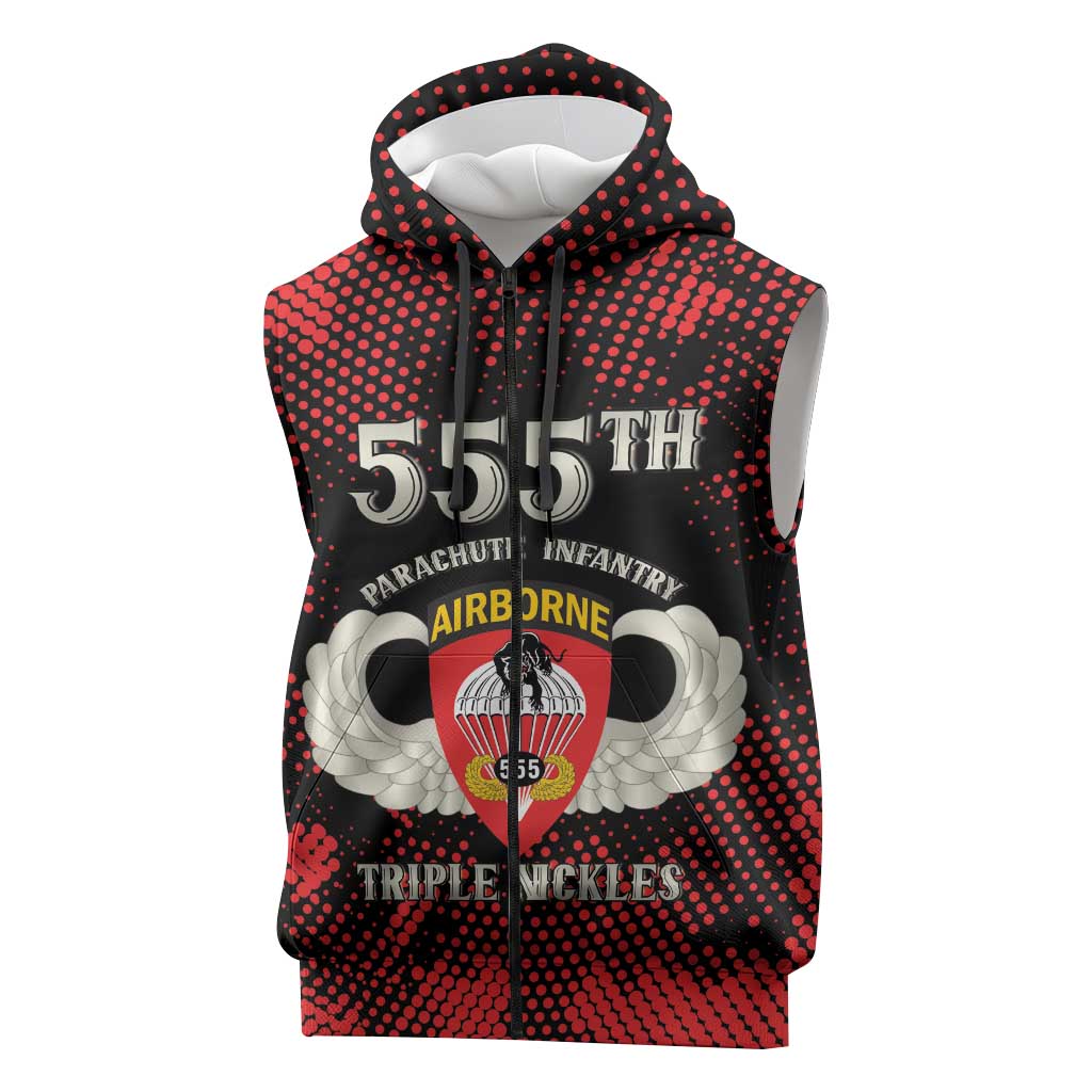 Personalized 555th Parachute Infantry Sleeveless Zip Hoodie Triple Nickles Airborne Veteran Tribute