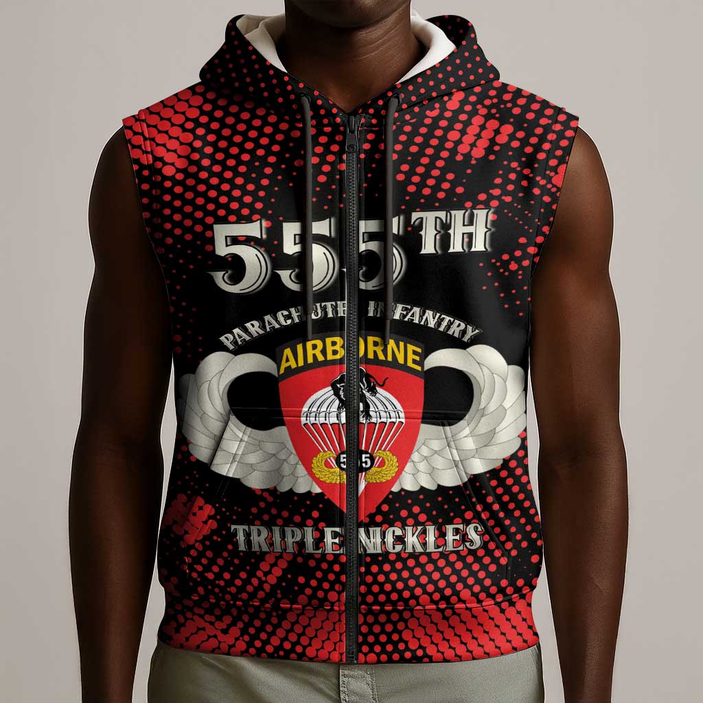 Personalized 555th Parachute Infantry Sleeveless Zip Hoodie Triple Nickles Airborne Veteran Tribute
